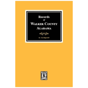Yellow book cover, "Records of Walker County Alabama.