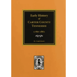 Book cover: Early History of Carter County Tennessee.