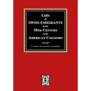 Book cover: Swiss Emigrants to American Colonies.