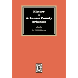 Book cover: History of Arkansas County Arkansas.