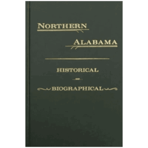 Northern Alabama book cover, historical and biographical.