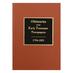 Book cover: Obituaries from Early Tennessee Newspapers.