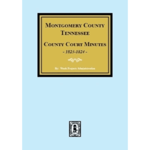Cover of Montgomery County Court Minutes book.
