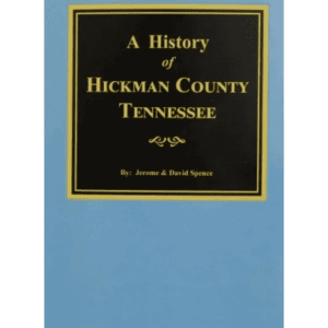 Blue book cover, "A History of Hickman County".