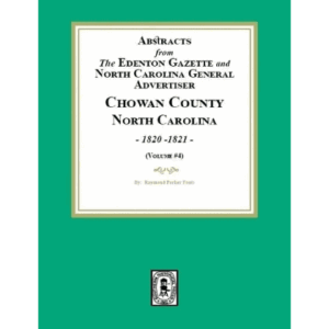 Book cover: Chowan County abstracts, 1820-1821.