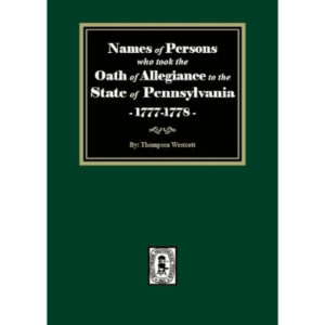 Book cover: Oath of Allegiance, Pennsylvania 1777-1778.