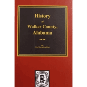 Red book cover, "History of Walker County, Alabama.