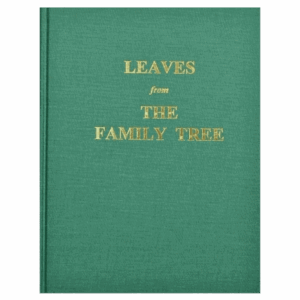 Green book titled "Leaves from the Family Tree".