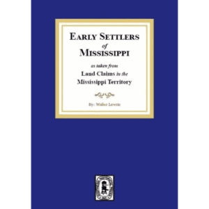 Blue book cover, "Early Settlers of Mississippi".
