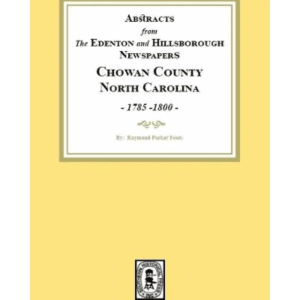 Book cover: Chowan County abstracts, 1785-1800.