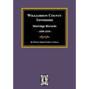 Williamson County Tennessee Marriage Records Cover.
