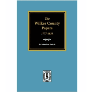 Blue book cover, "The Wilkes County Papers".