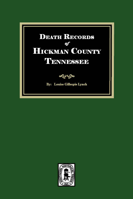 Death Records of Hickman County, Tennessee